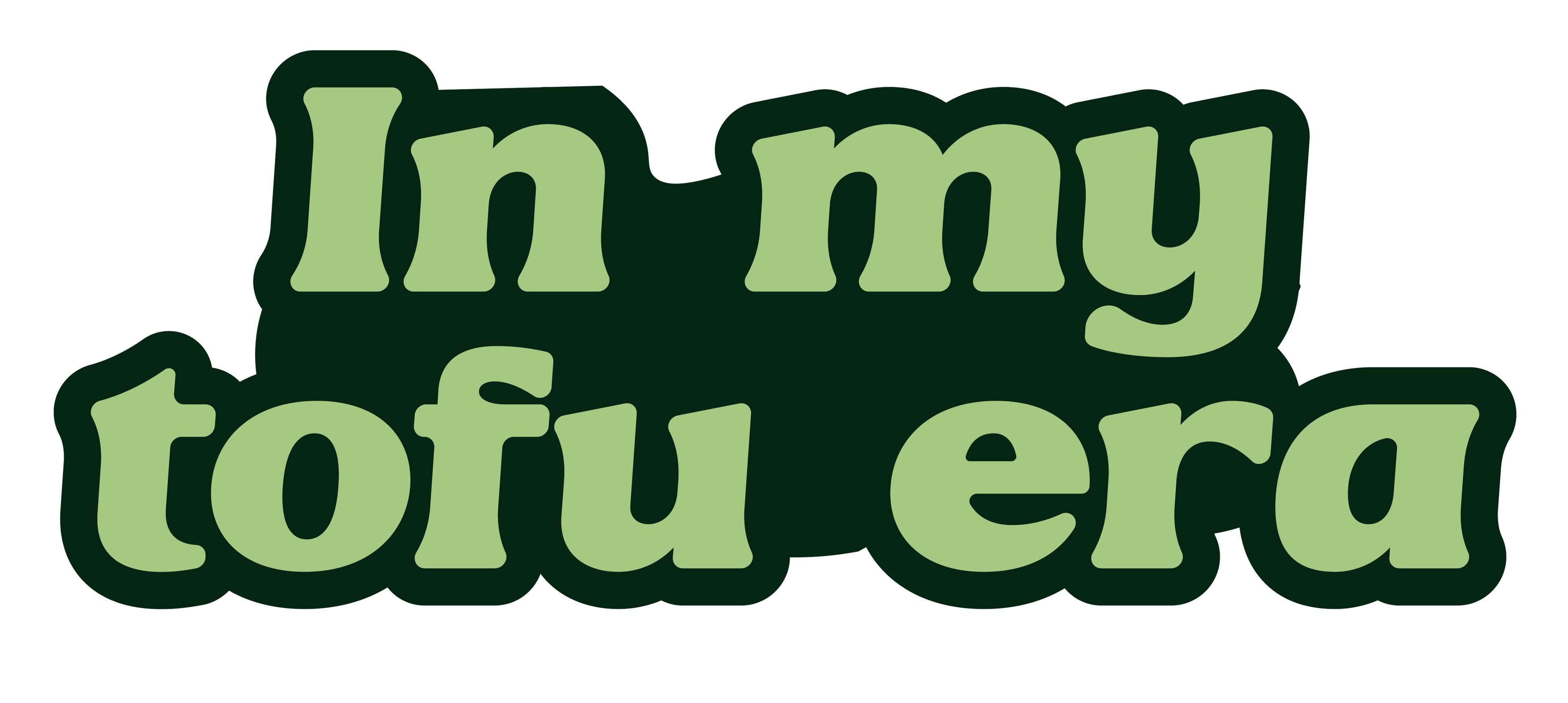 In My Tofu Era Sticker
